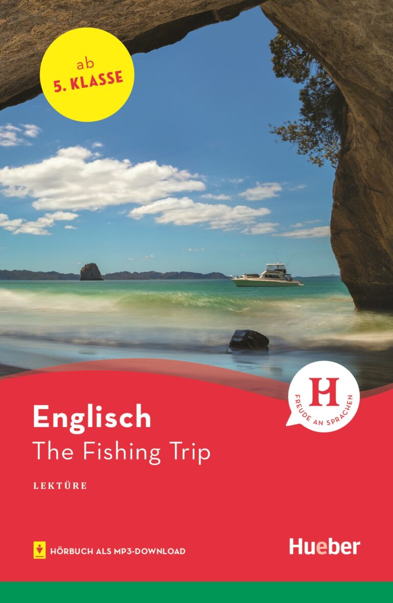 Hueber Verlag: The Fishing Trip